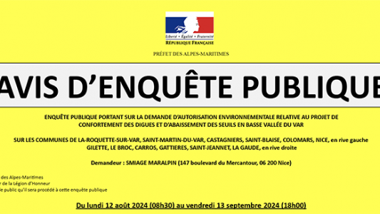 Avis d'enquête publique sur le projet de confortement des digues et d'abaissement des seuils en basse vallée du Var