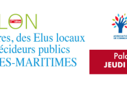  A VOS AGENDAS ! 3ème Salon des Maires, des Elus locaux et des Décideurs publics Jeudi 17 octobre 2019 