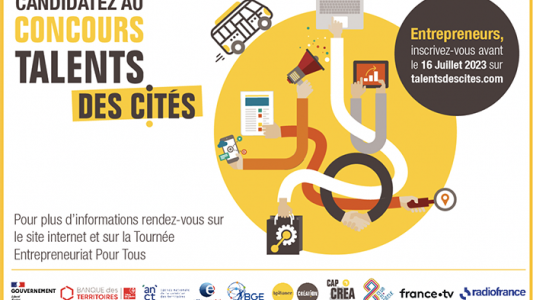 Les inscriptions à la 22e édition du Concours Talents des Cités sont ouvertes