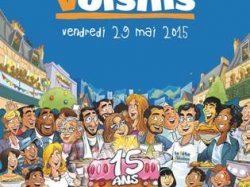  LE 29 MAI 2015, LA FÊTE DES VOISINS FÊTE SON 15ÈME ANNIVERSAIRE !