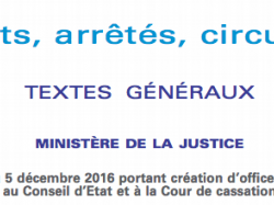 Publication de l'arrêté portant création de 4 offices d'avocat aux conseils