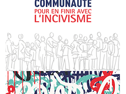 (Livre) Refaire communauté pour en finir avec l'incivisme