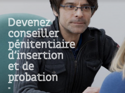 Recrutement de 350 conseillers pénitentiaires d'insertion et de probation