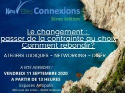 3ème édition de Nouv'elles Connexion : "Le changement, passer de la contrainte au choix. Comment rebondir ?" 