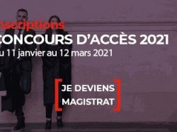 Ouverture des concours 2021 pour devenir Magistrat !