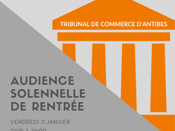 Audience de rentrée du Tribunal de Commerce d'Antibes : le vendredi 11 janvier 2019 à 11h