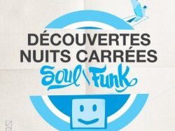 Du groove pour l'hiver des 4 Saisons de Découvertes Nuits Carrées !