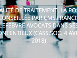 CMS Francis Lefebvre Avocats conseille La Poste dans ses contentieux relatifs au principe d'égalité