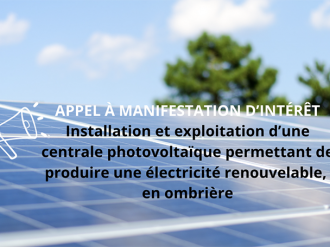Appel à manifestation d'intérêt pour l'installation et l'exploitation d'ombrières photovoltaïques 