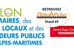 Ce vendredi 22 septembre, Les Petites Affiches seront au 1er Salon des Maires des Alpes-Maritimes à Mandelieu