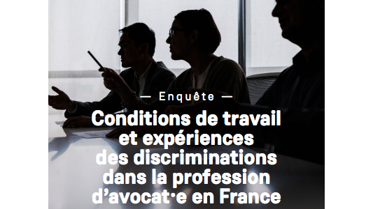 Sexe, situation familiale, origine et religion : des situations de discriminations trop fréquentes au sein de la profession d'avocat