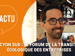 Alcyon Sud : Pierre Ippolito présente le forum de la transition écologique des entreprises