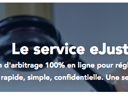 Ejust première plateforme d'arbitrage en ligne au service des entreprises