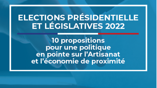 Le réseau des CMA porte les propositions des artisans aux candidats à la présidentielle