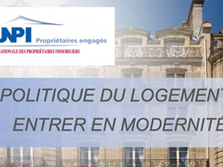 Politique du logement : 7 mesures de l'UNPI pour entrer en modernité 