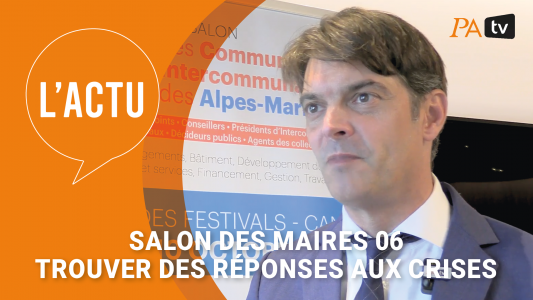 Salons des maires 06 : trouver des réponses aux crises