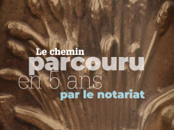 Loi croissance : le bilan du Conseil supérieur du notariat cinq ans après