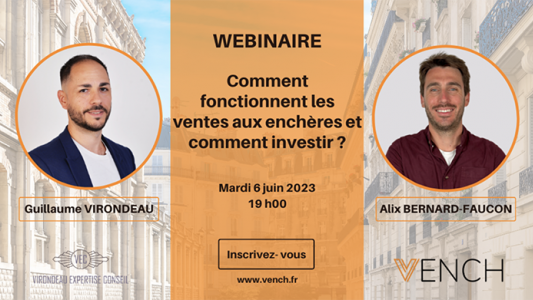 Ventes aux enchères immobilières : Un webinaire pour comprendre le fonctionnement et savoir investir