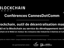 Blockchain Innov organise les conférences CannesDotComm le 19 juillet