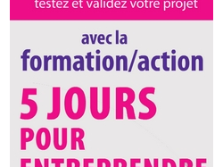 Formation : LES 5 JOURS POUR ENTREPRENDRE À NICE - AVRIL 2017