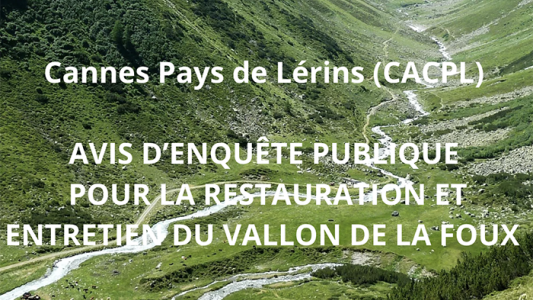 Restauration et entretien du vallon de la Foux : ouverture de l'enquête publique le 24 septembre