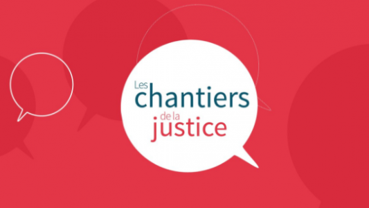 #ChantiersJustice : ouverture de la consultation en ligne sur la transformation numérique jusqu'au 11 décembre