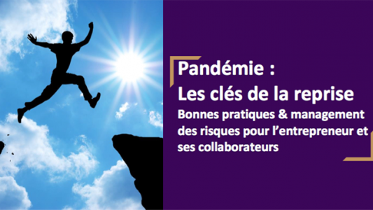 "Pandémie - Les Clés de la reprise", un guide du MEDEF Paris et du Groupe AFNOR