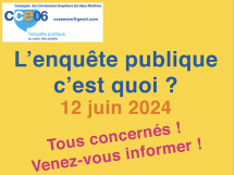 Pour tout savoir sur l'enquête publique, venez rencontrer les commissaires enquêteurs des Alpes-Maritimes le 12 juin à Saint-Blaise