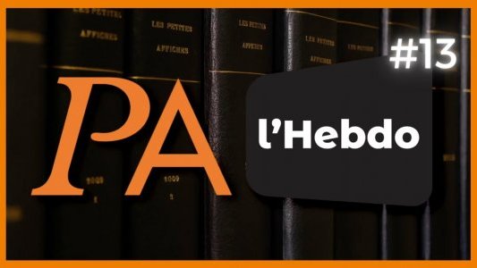 PA L'HEBDO #13 - Vos infos du 03 au 09 mai