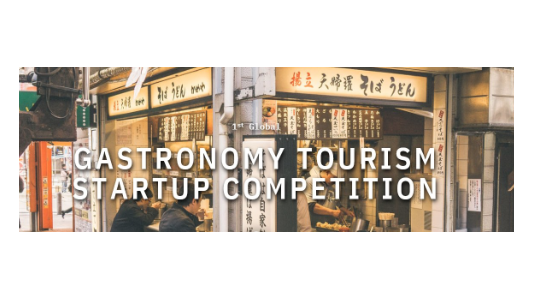 Premier concours mondial de start-up de tourisme de gastronomie !