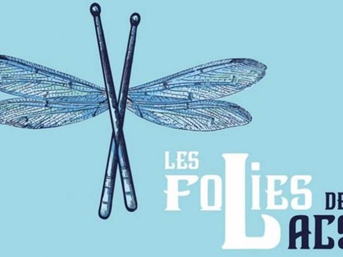 « Les Folies des Lacs (...)