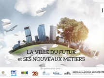 Table ronde Fem'immo Attitude : "La Ville du Futur et ses nouveaux Métiers"