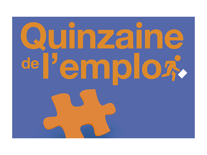 "Quinzaine de l'Emploi" à