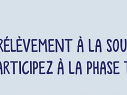 Prélèvement à la source : la phase de tests est lancée, entreprises, collecteurs, vous pouvez participer ! 