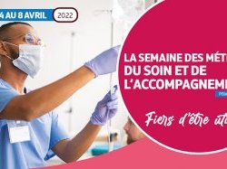 Première semaine du soin et de l'accompagnement du 4 au 8 avril dans toute la région