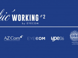 Rendez-vous est pris à Nice pour le Chic' Working #2 d'Eyecom !