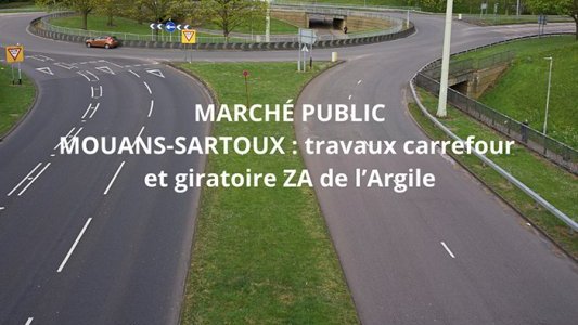 CA Pays de Grasse : Avis de marché public pour travaux sur giratoire et carrefour 