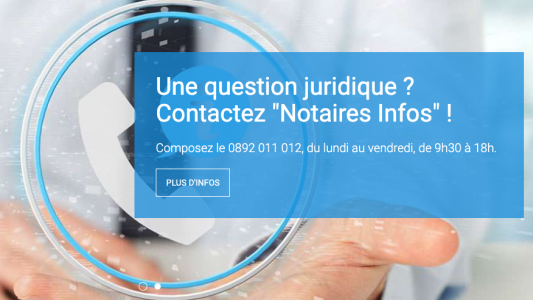 Le Conseil supérieur du notariat lance le service NOTAIRES INFOS