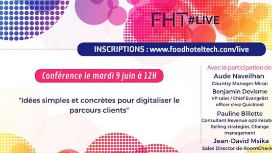 Jour J pour Food Hotel Tech, salon digital dédié aux professionnels de la restauration et de l'hôtellerie