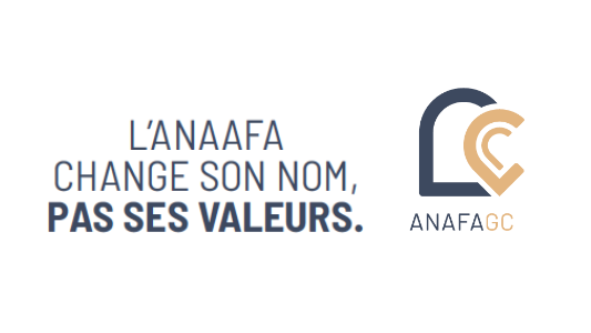 L'ANAAFA est devenue ce 1er janvier, ANAFAGC !