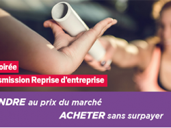 SOIRÉE TRANSMISSION - REPRISE D'ENTREPRISES : le 12 décembre à la CCI !