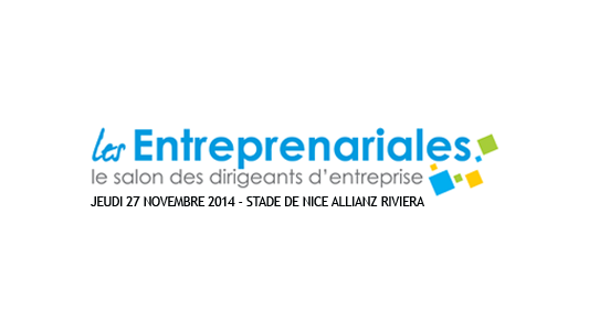 Les Entreprenariales à Nice : Allez l'entreprise !