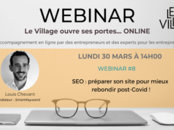 Programme des webinars du Village by CA dU 30 mars au 3 avril