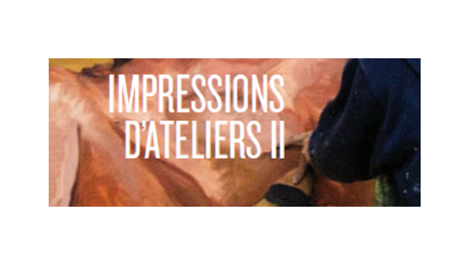 Impressions d'ateliers Tome II 