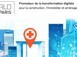 BIM WORLD 29 et 30 mars 2017 : le salon promoteur de la transformation digitale pour la construction, l'immobilier et l'aménagement urbain