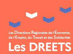 Au 1er avril, DIRECCTE et DRCS se regroupent pour former les Directions régionales de l'économie, de l'emploi, du travail et des solidarités (DREETS)