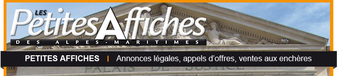 Petites Affiches des Alpes-Maritimes - annonces légales, appels d'offres, ventes aux enchères...
