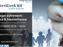 Prochain AfterWork RH Sophia : "Manager autrement : entre bienveillance et exigence"