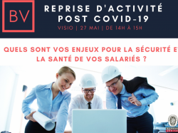 Webinaire UPE06 et Bureau Veritas "Quels sont les enjeux pour la sécurité et la santé de vos salaries ?