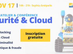  Entreprises face à la cybercriminalité : atelier et conférence le 30 novembre à Sophia